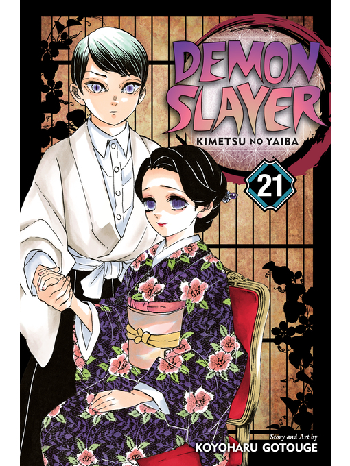 Title details for Demon Slayer: Kimetsu no Yaiba, Volume 21 by Koyoharu Gotouge - Wait list